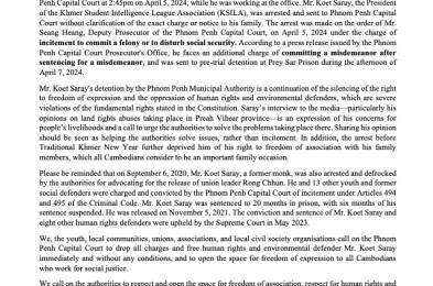 “IMMEDIATELY RELEASE AND DROP CHARGES AGAINST HUMAN RIGHTS AND ENVIRONMENT DEFENDER, MR. KOET SARAY”