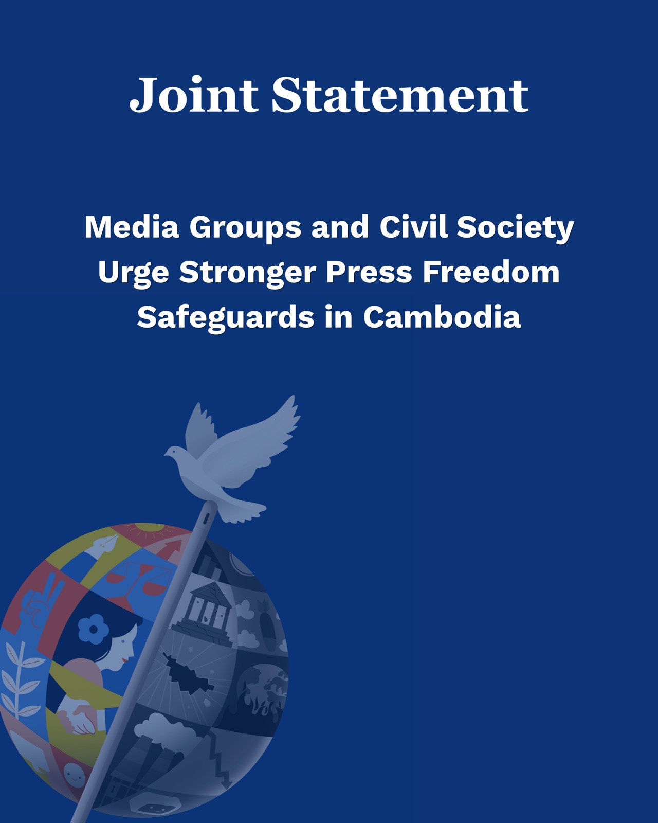 Joint Statement: Media Groups and Civil Society Urge Stronger Press Freedom Safeguards in Cambodia